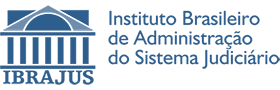 IBRAJUS - Instituto Brasileiro de Administração do Sistema Judiciário