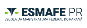 ESMAFE-PR - Escola da Magistratura Federal do Paraná